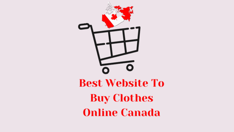 Топ 6 Най-добър уебсайт за закупуване на дрехи онлайн Канада 2023