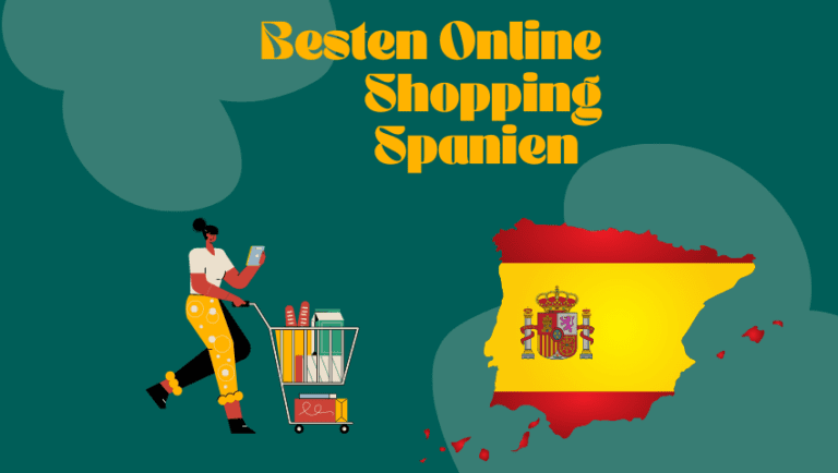 Die 10 Besten Einkaufsseiten in Spanien: Ein vollständiger Leitfaden